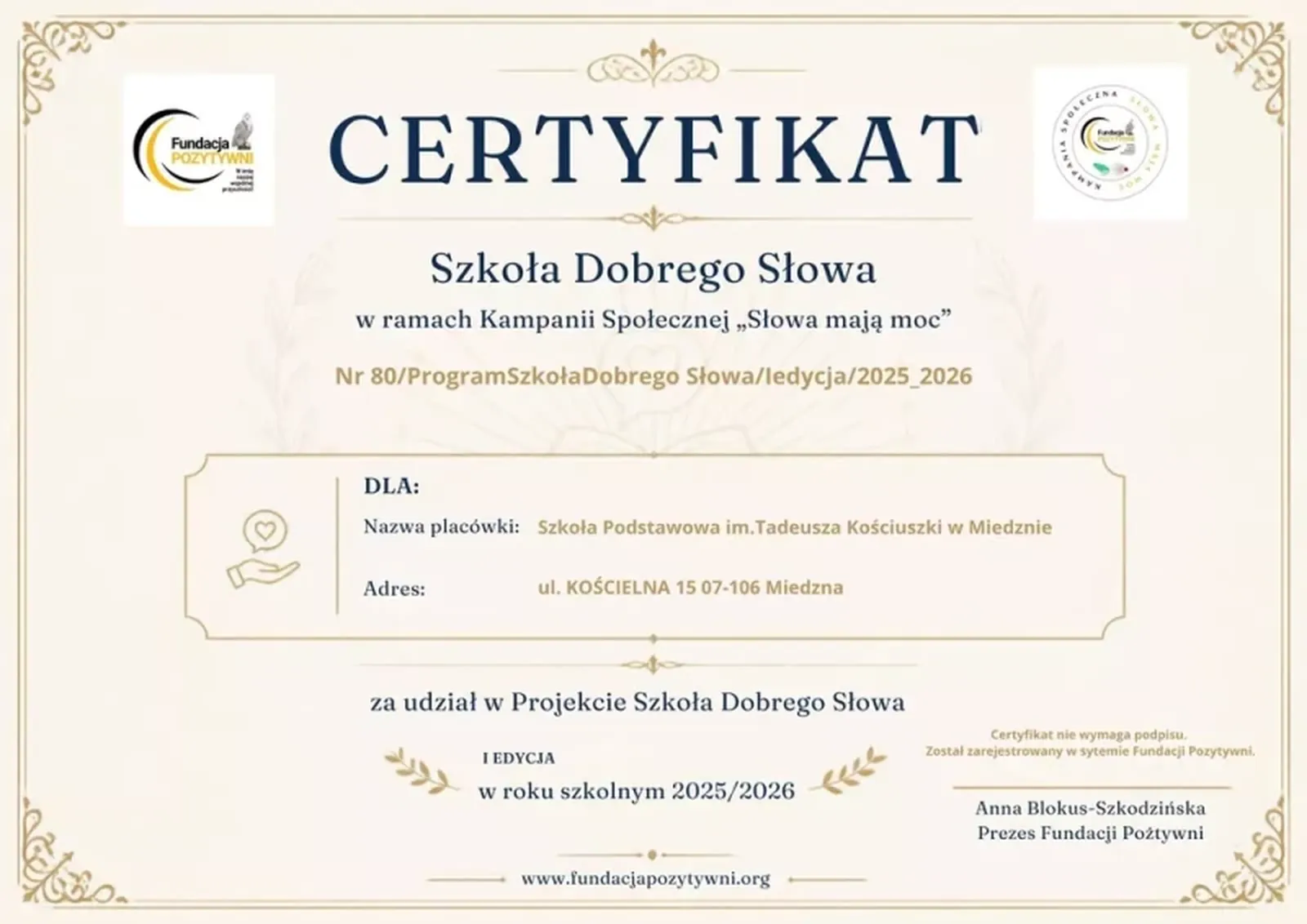 Certyfikat Szkoła Dobrego Słowa dla SP im. Tadeusza Kościuszki w Miedznie